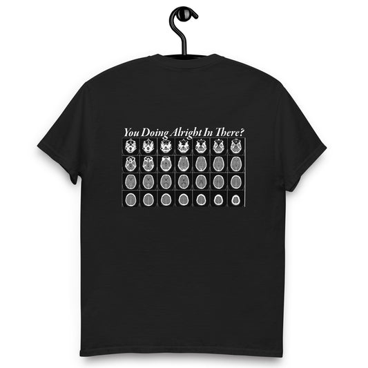 "You Doing Alright In There?" Tee